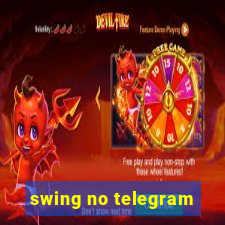 swing no telegram